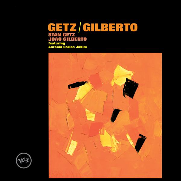 Stan Getz, João Gilberto, Antônio Carlos Jobim - Doralice