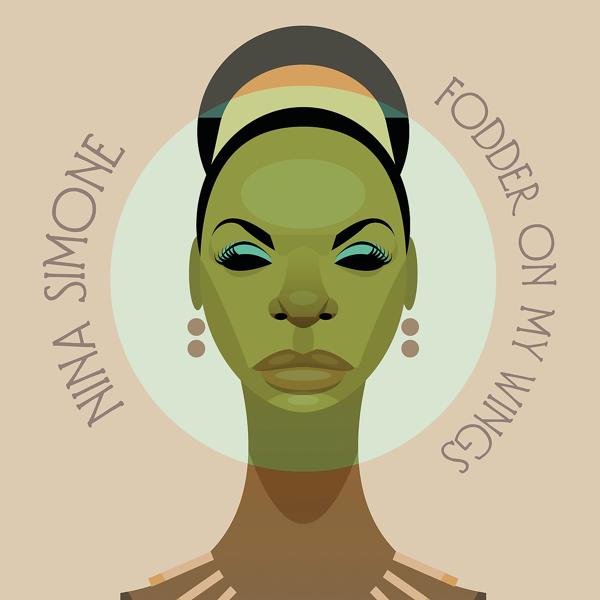 Nina Simone - Fodder In Her Wings