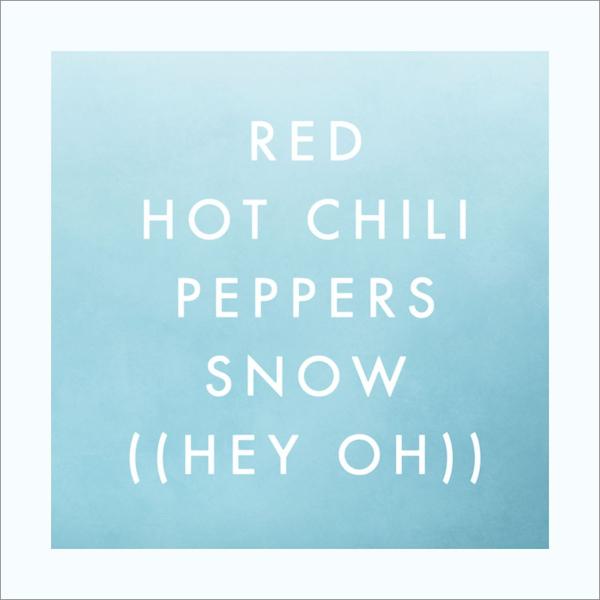 Red Hot Chili Peppers - Snow (Hey Oh)