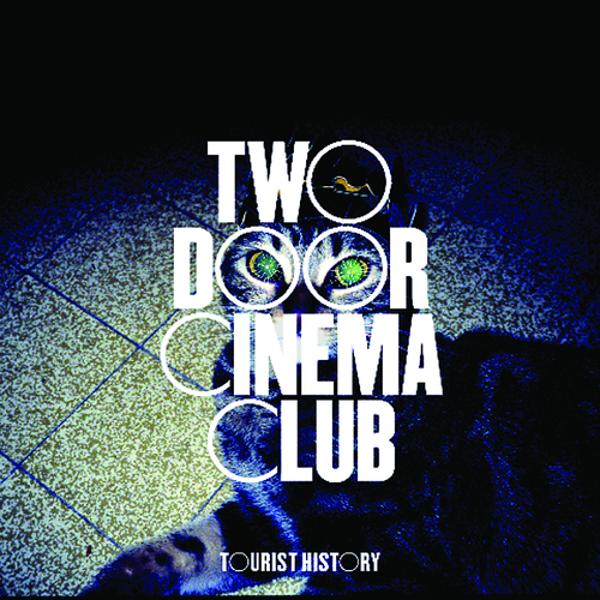 Two Door Cinema Club - Something Good Can Work