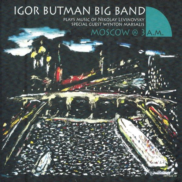 Igor Butman Big Band, Wynton Marsalis - Takr the 