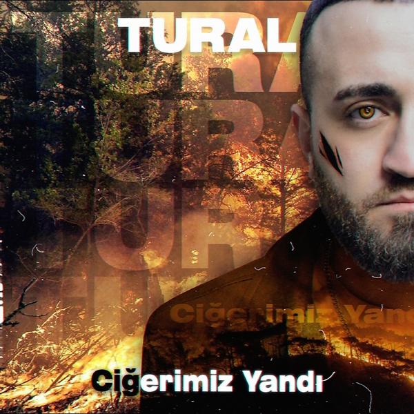 Tural - Ciğerimiz Yandı