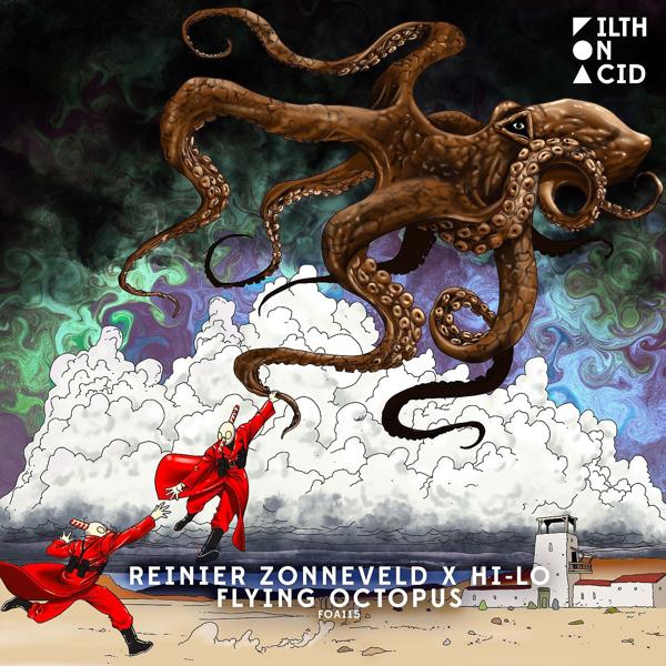 Reinier Zonneveld, Hi-Lo, Oliver Heldens - Flying Octopus