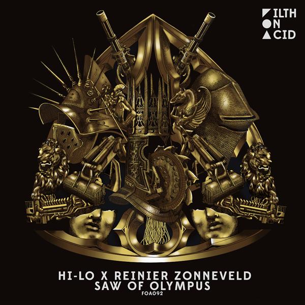 Hi-Lo, Reinier Zonneveld, Oliver Heldens - Saw of Olympus (Original Mix)