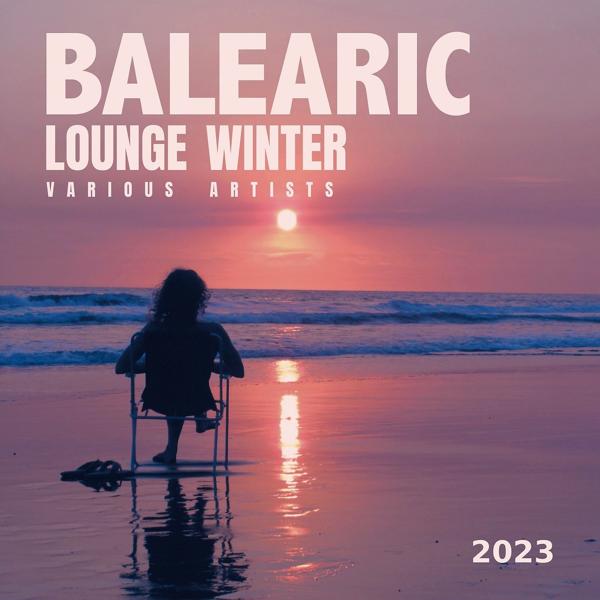 Mazelo Nostra - Balearic Lounge Winter 2023