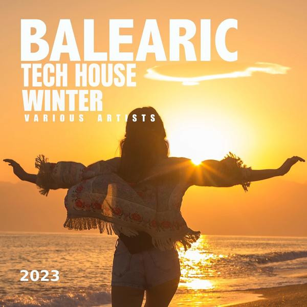 Franco Amorto - Balearic Tech House Winter 2023