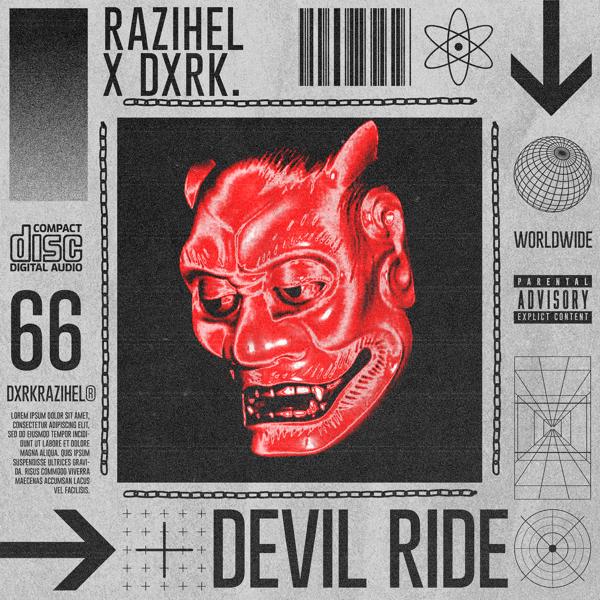 Razihel, Dxrk ダーク - Devil Ride