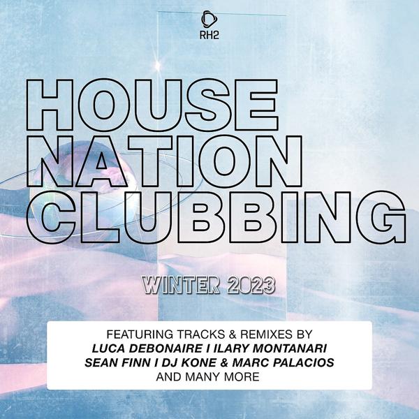 Jefer Maquin - House Nation Clubbing: Winter 2023 Edition