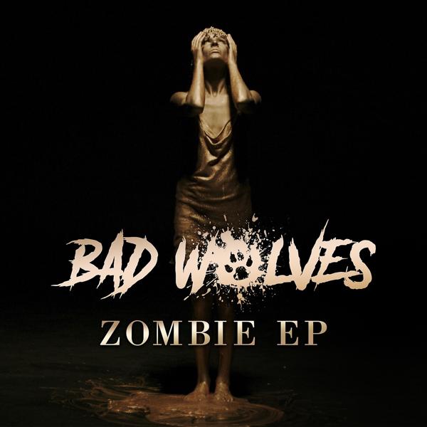 Bad Wolves - Zombie