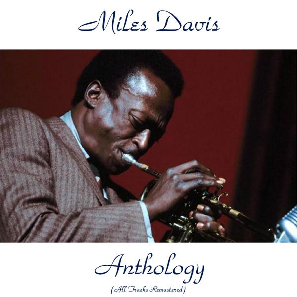 Miles Davis - Salt Peanuts (Remastered)