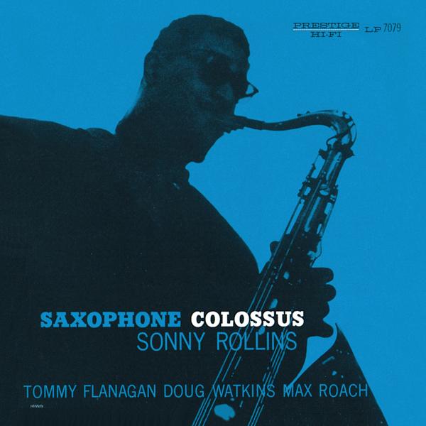 Sonny Rollins, Tommy Flanagan, Doug Watkins, Max Roach - St. Thomas