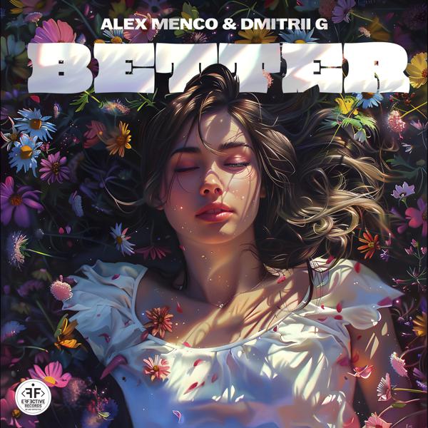 Alex Menco, Dmitrii G - Better