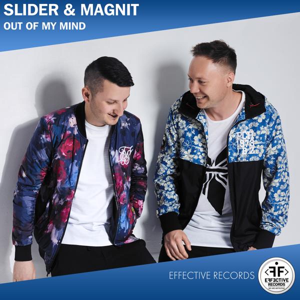 Slider, Magnit - Out of My Mind