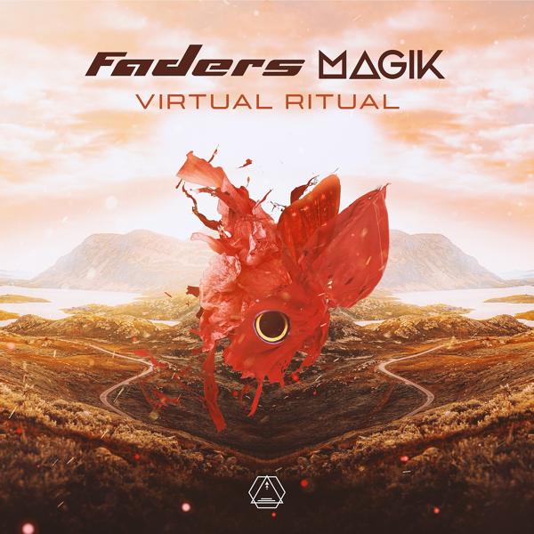 The Faders, Magik - Virtual Ritual (Original Mix)