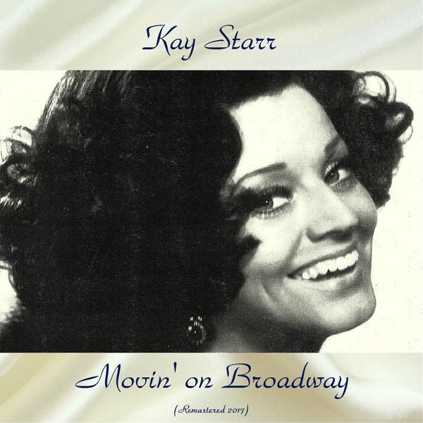 Kay Starr - C'est Magnifique (Remastered 2017)