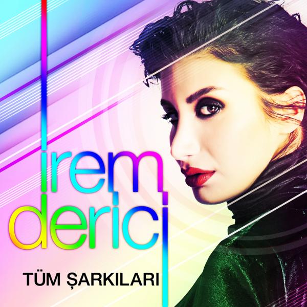 İrem Derici - Kalbimin Tek Sahibine