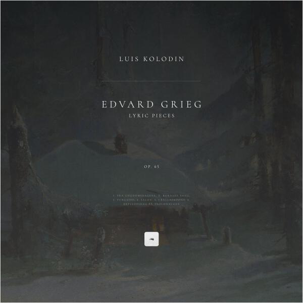 Edvard Grieg - Lyric Pieces, Op. 65