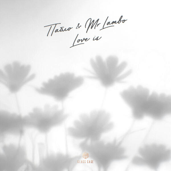 ПАБЛО, Mr Lambo - Love Is