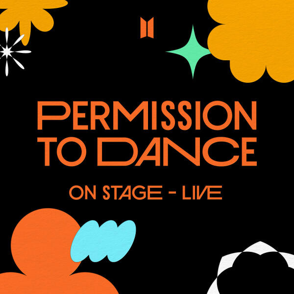 BTS - PERMISSION TO DANCE ON STAGE - LIVE