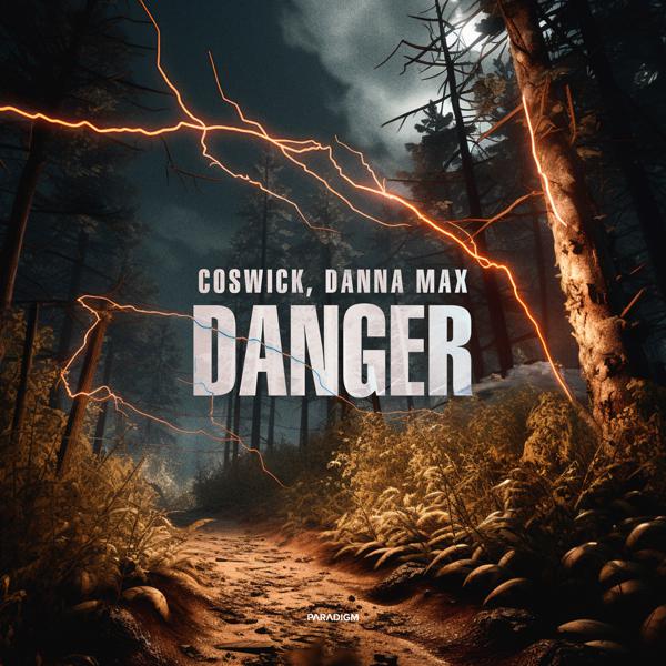 Coswick, Danna Max - Danger