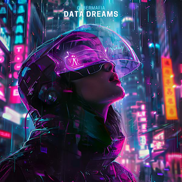 CyberMafia - Data Dreams