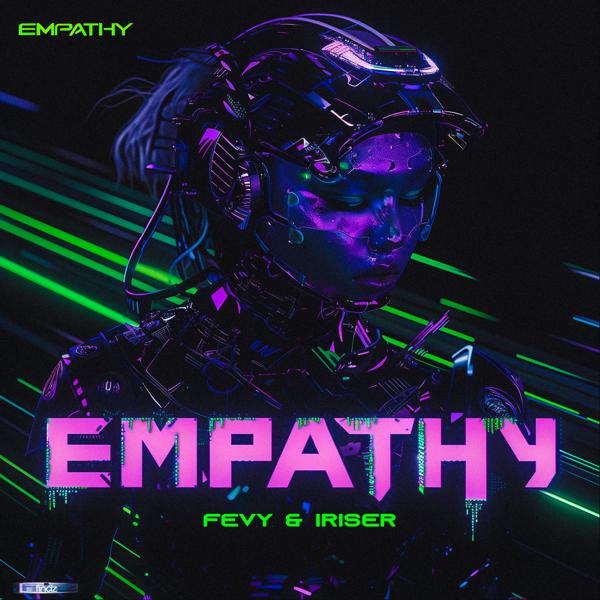 Fevy, Iriser - Empathy