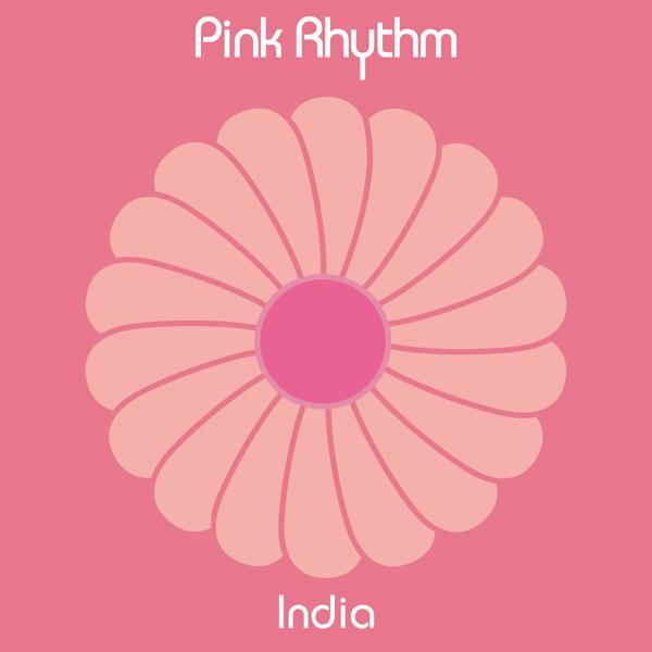 Pink Rhythm - India (12