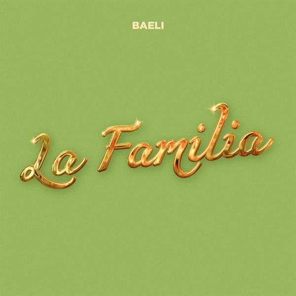 BAELI - La Familia