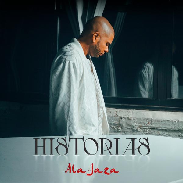 Ala Jaza - Historias