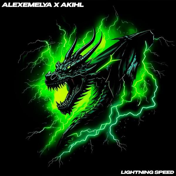 AlexEmelya, Akihl - Lightning Speed
