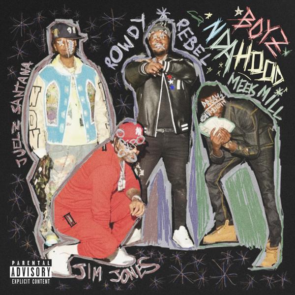 Juelz Santana, Meek Mill, Jim Jones, Rowdy Rebel - Boyz N Da Hood