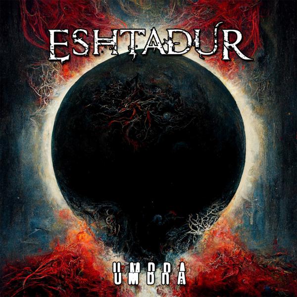 Eshtadur - UMBRA