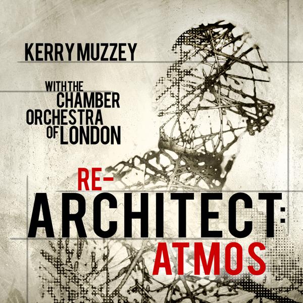 Kerry Muzzey, Chamber Orchestra Of London - Broken People