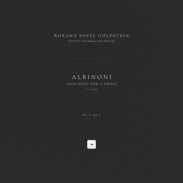 Tomaso Albinoni, Roxana Pavel Goldstein, Advent Chamber Orchestra - Concerto for 2 Oboes in F Major, Op. 9, No. 3: I. Allegro