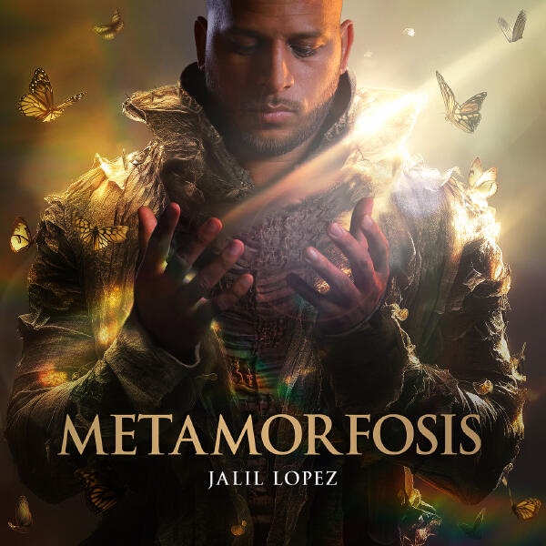 Jalil Lopez - Metamorfosis