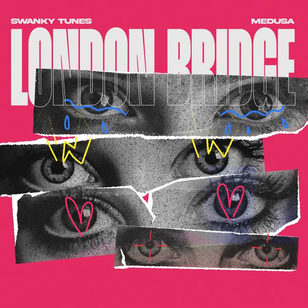Swanky Tunes, Medusa - London Bridge