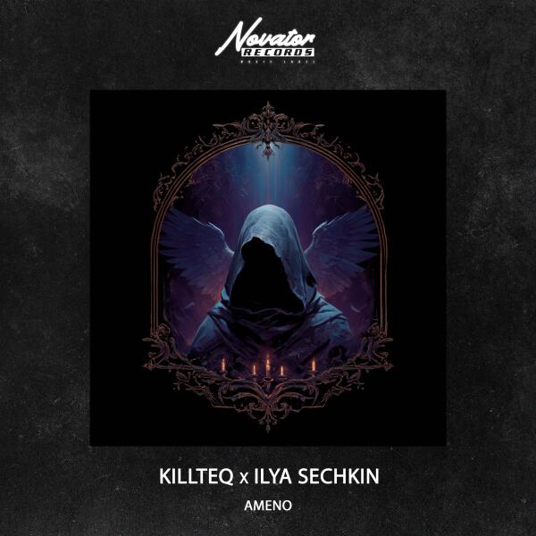 KiLLTEQ, ILYA SECHKIN - Ameno