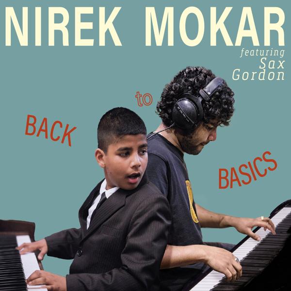 Nirek Mokar - Back to Basics