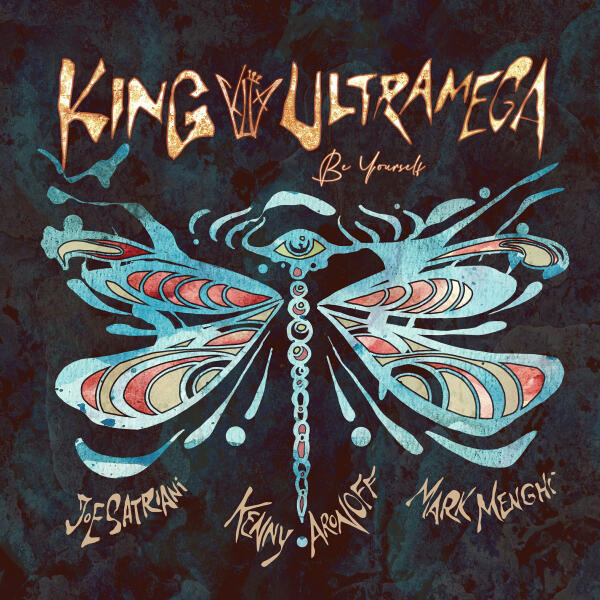 King Ultramega, Joe Satriani - Be Yourself