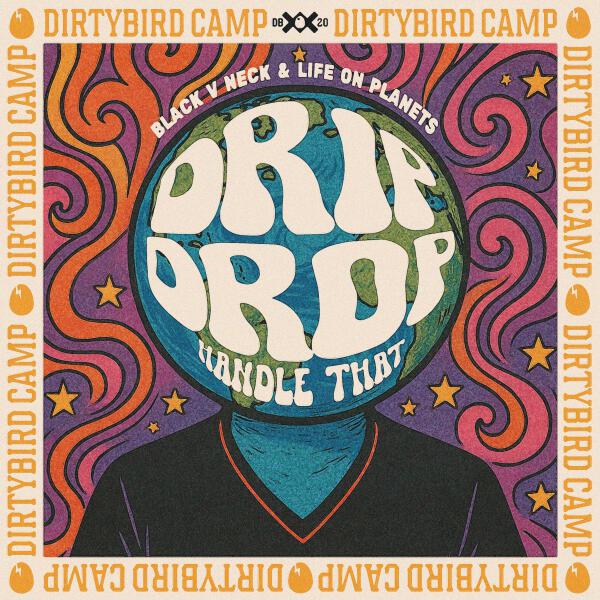 Black V Neck, Life on Planets - Drip Drop (Handle That)