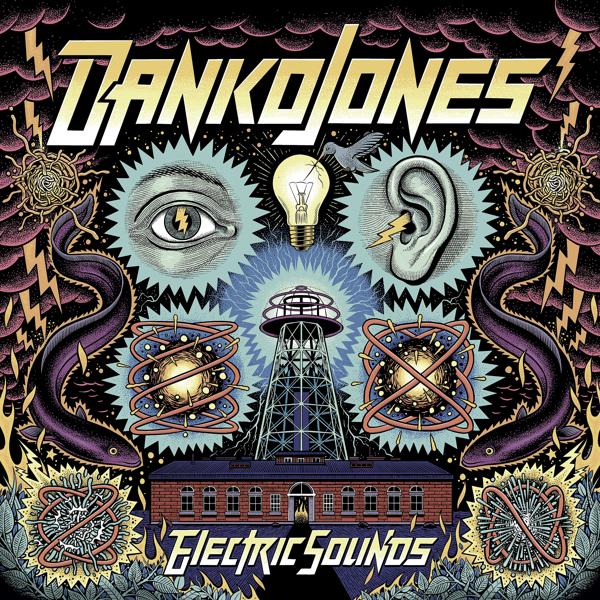 Danko Jones - Electric Sounds