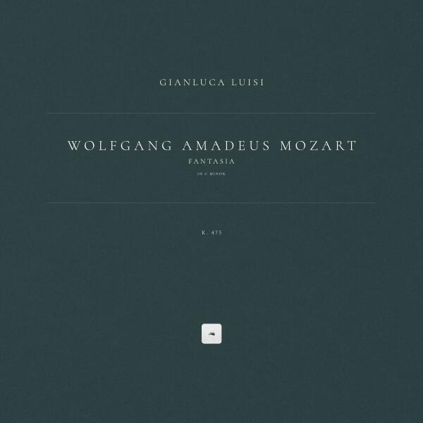 Wolfgang Amadeus Mozart, Gianluca Luisi - Fantasia in C Minor, K. 475