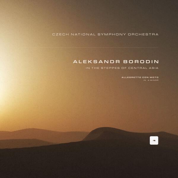 Александр Порфирьевич Бородин, Český národní symfonický orchestr - In the Steppes of Central Asia