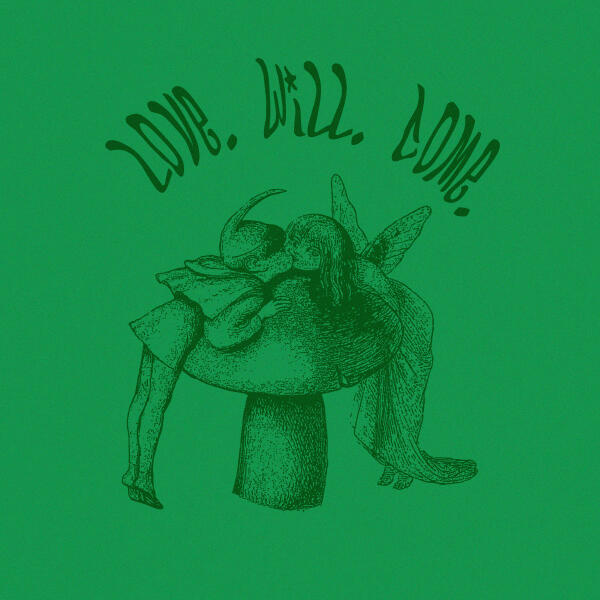 SHDRW - Love. Will. Come