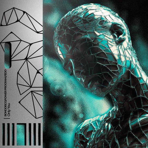 BONDDISCO, Power Program, FEDO - Only You