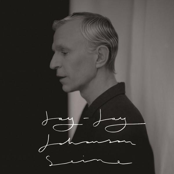 Jay-Jay Johanson - Seine ((Edit))