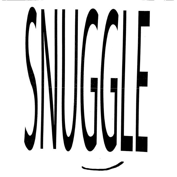Snuggle - Driving me crazy