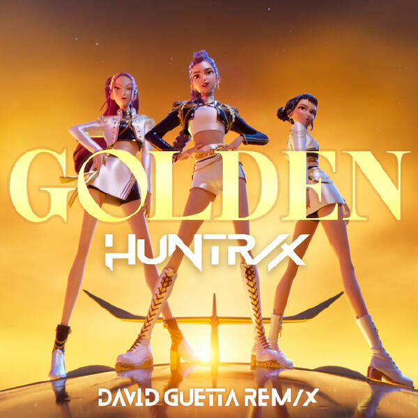 KPop Demon Hunters Cast - Golden [David Guetta REM/X (from the Netflix film KPop Demon Hunters)]