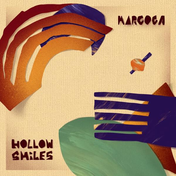Marcoca - Hollow Smiles