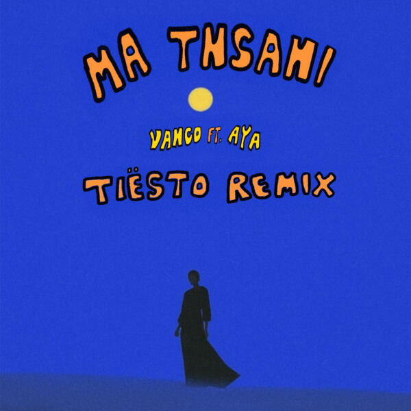 Aya, Vanco - Ma Tnsani (Yalla Habibi)
